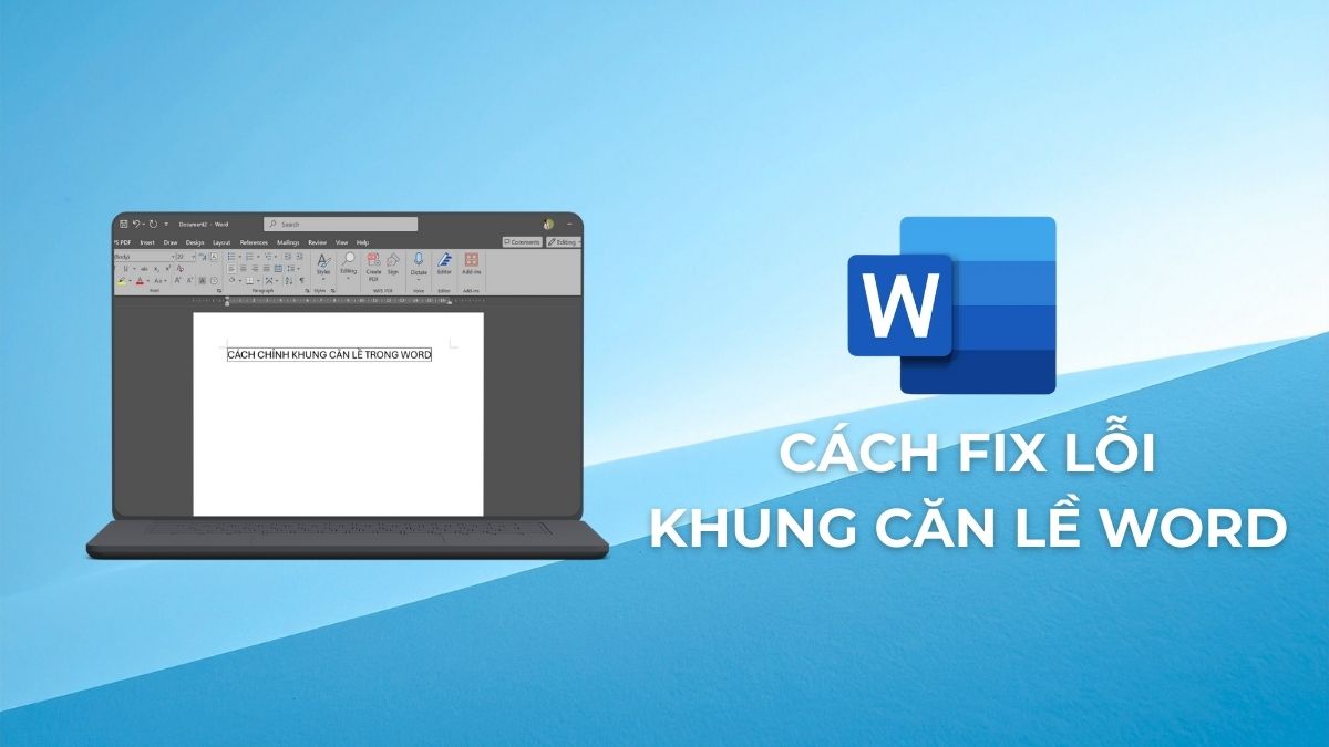 Cách fix lỗi khung căn lề Word hiện nhiều dòng nhanh